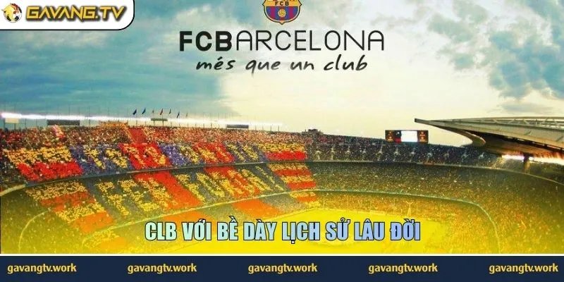 CLB với bề dày lịch sử lâu đời