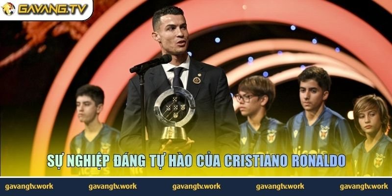 Sự nghiệp đáng tự hào của Cristiano Ronaldo